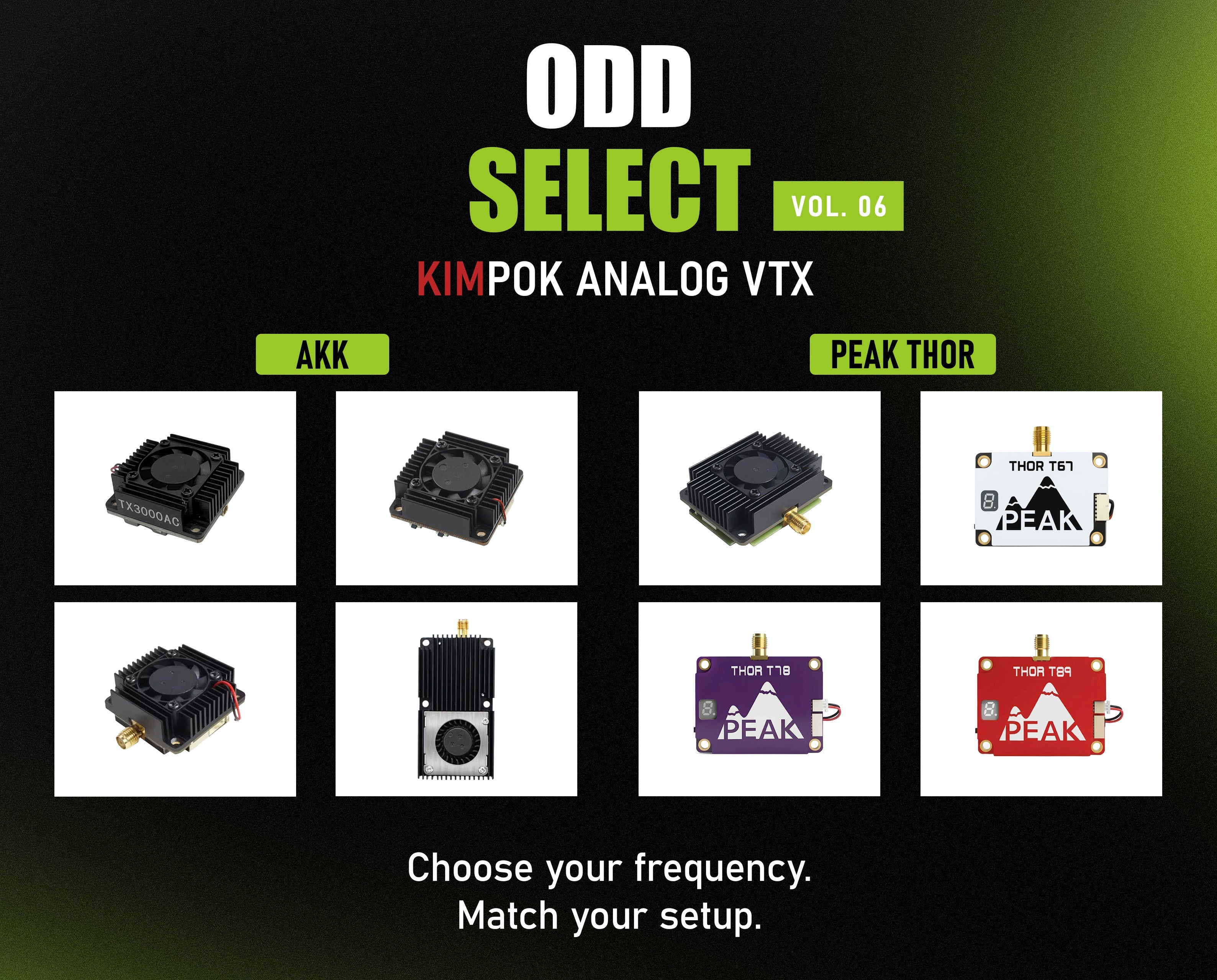 AKK vs PEAK THOR: A KIMPOK Analog VTX Selection Guide
